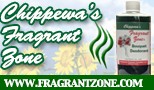 Chippewa's Fragrant Zone